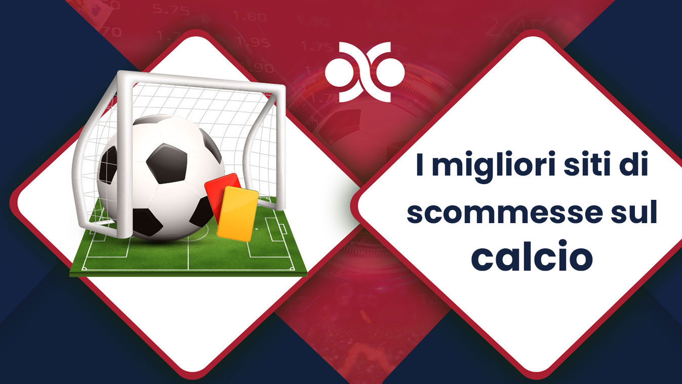 I migliori siti di scommesse sul calcio